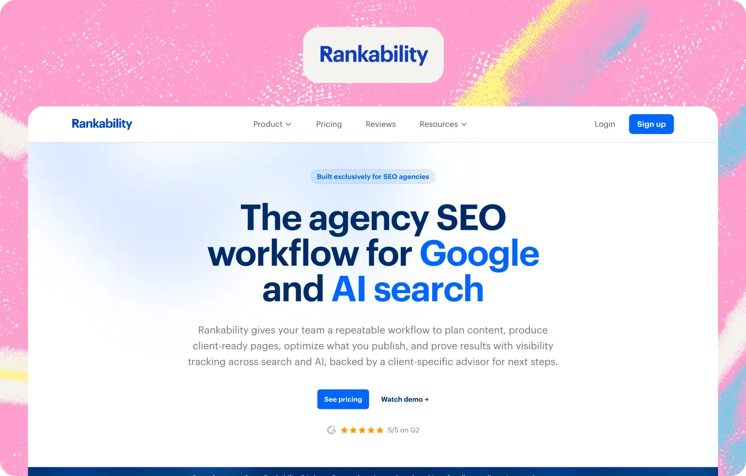 Rankability homepage pitching an agency SEO workflow for Google and AI search, built exclusively for SEO agencies